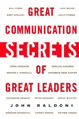 Great Communication Secrets Of Great Leaders - Thryft