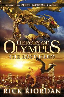 The Lost Hero (Heroes of Olympus Book 1)