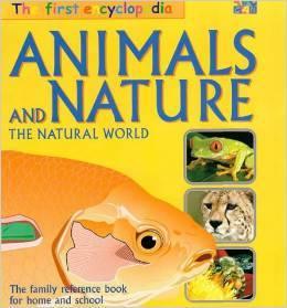 The First Encyclopedia: Animals and Nature - Thryft