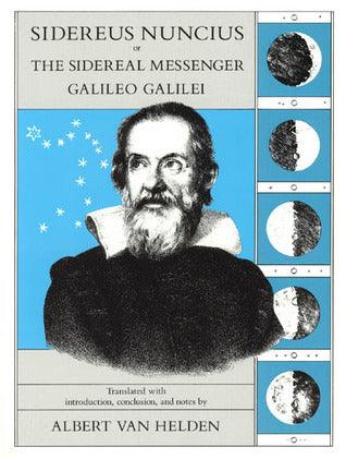 Sidereus Nuncius or the Sidereal Messenger Galileo Galilei - Thryft