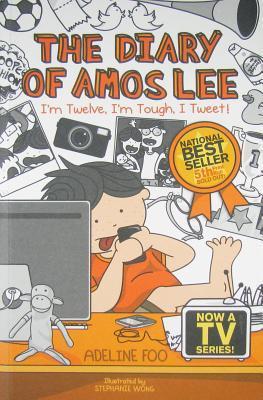 The Diary of Amos Lee 3: I'm Twelve, I'm Tough, I Tweet!