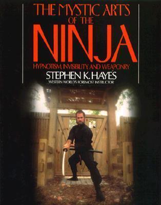 The Mystic Arts of the Ninja - Thryft
