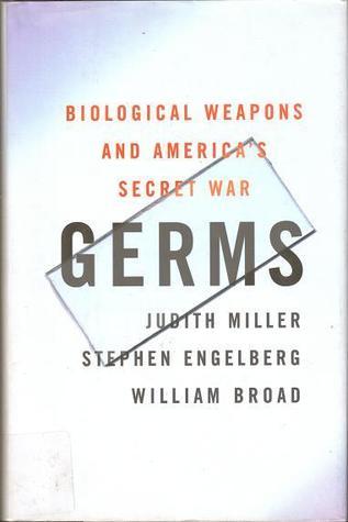 Germs: America's Secret War against Biological Weapons