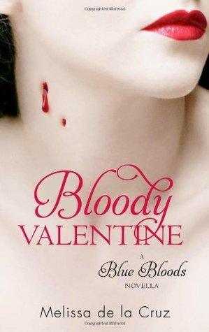 Bloody Valentine : Blue Bloods - Thryft