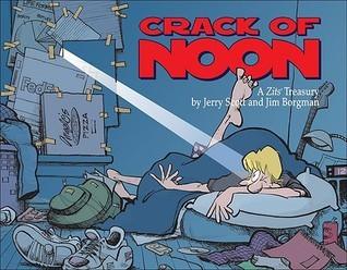 Crack of Noon : A Zits Treasury - Thryft