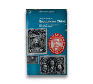 Republican China: Nationalism, War, and the Rise of Communism 1911-1949