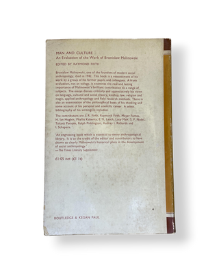 Man and Culture: An Evaluation of the Work of Bronislaw Malinowski