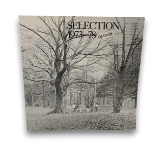 Selection 1973-78 = セレクション1973-78