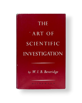 The Art of Scientific Investigation