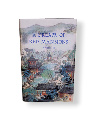 A Dream of Red Mansions: Volume 2