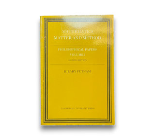 Mathematics, Matter and Method: Philosophical Papers, Volume 1
