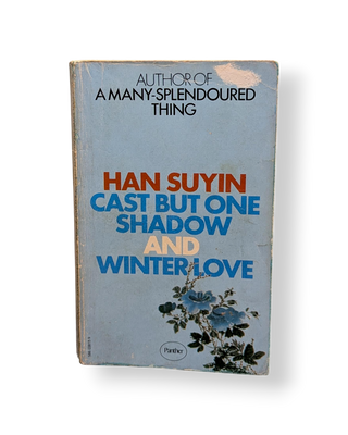 Cast But One Shadow and Winter Love
