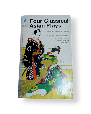 Four Classical Asian Plays