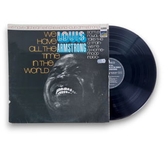 We Have All The Time In The World