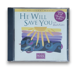He Will Save You