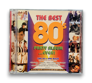 The Best 80's Party Album. . . Ever!