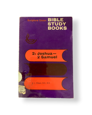 Bible Study Books: Joshua: Judges: Ruth 1 and 2 Samuel