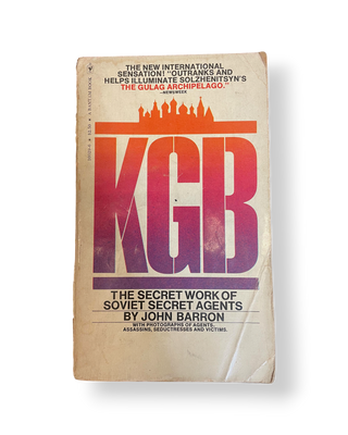 KGB: The Secret Work of Soviet Secret Agents