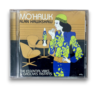 Mo'Hawk (The Essential Vibes & Grooves 1967-1975)