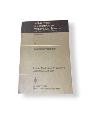 Linear Multivariable Control: A Geometric Approach