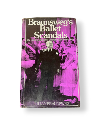 Braunsweg's Ballet Scandals