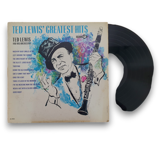 Ted Lewis' Greatest Hits