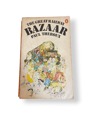 The Great Railway Bazaar