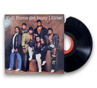 Full Force Get Busy 1 Time!