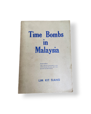 Time Bombs in Malaysia