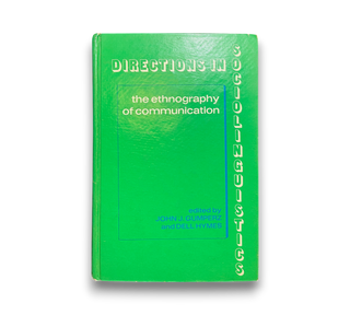 Directions in Sociolinguistics: The Ethnography of Communication