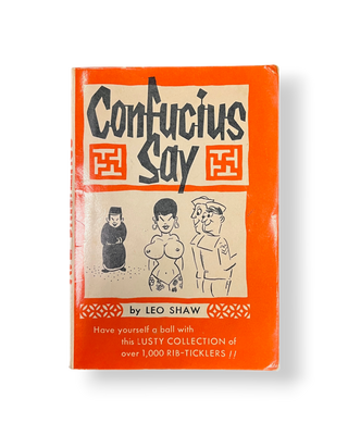 Confucius Say