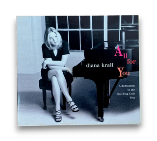 All For You (A Dedication To The Nat King Cole Trio)