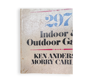 Games for All Occasions: 297 Indoor & Outdoor Games