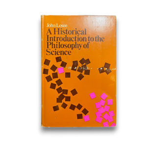A Historical Introduction to the Philosophy of Science