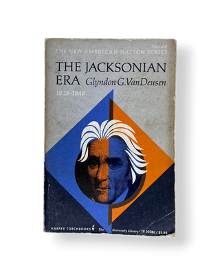 The Jacksonian Era 1828-1848