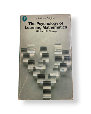 The Psychology of Learning Mathematics