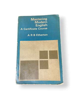 Mastering Modern English: A Certificate Course