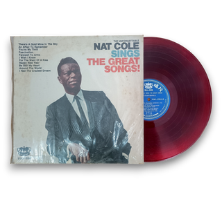 The Unforgettable Nat Cole Sings The Great Songs!