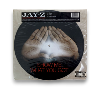 Show Me What You Got