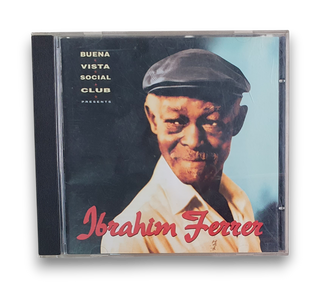 Buena Vista Social Club Presents Ibrahim Ferrer