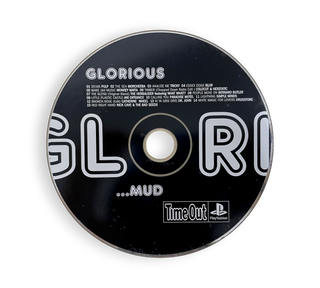 Glorious ...Mud (The Ultimate Festival Compilation)