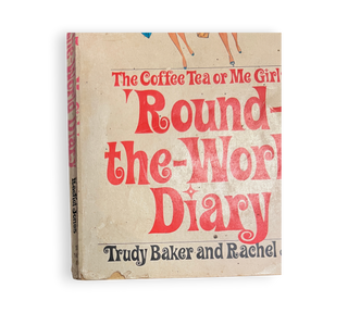 The Coffee Tea or Me Girls' 'Round-the-World Diary