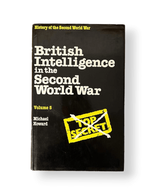 British Intelligence in the Second World War Volume 5 - Thryft