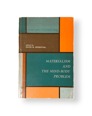 Materialism and the Mind-Body Problem