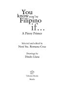 You Know You're Filipino If--: A Pinoy Primer