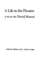 A Life in the Theatre - A Play