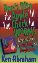 Don't Bite the Apple 'Til You Check for Worms