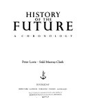 History of the Future - A Chronology
