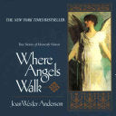Where Angels Walk
