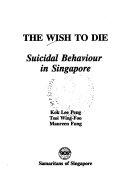 The Wish to Die - Suicidal Behaviour in Singapore - Thryft
